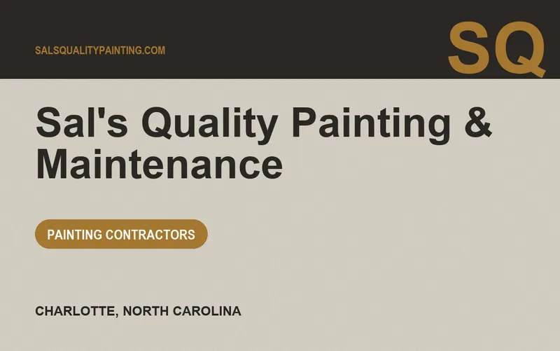 Sal's Quality Painting & Maintenance in Charlotte, North Carolina