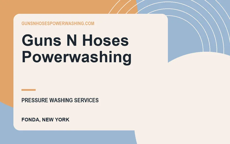 Guns N Hoses Powerwashing in Fonda, New York