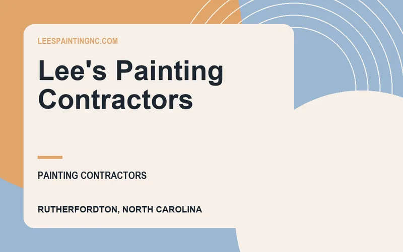 Lee's Painting Contractors in Rutherfordton, North Carolina