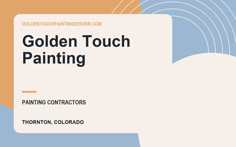 Golden Touch Painting in Thornton, Colorado