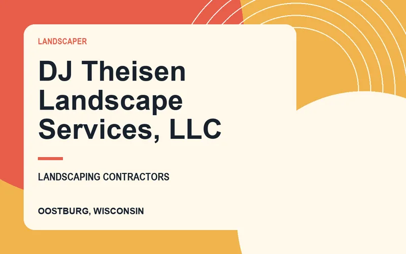 DJ Theisen Landscape Services, LLC in Oostburg, Wisconsin