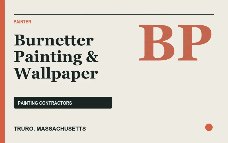 Burnetter Painting & Wallpaper in Truro, Massachusetts