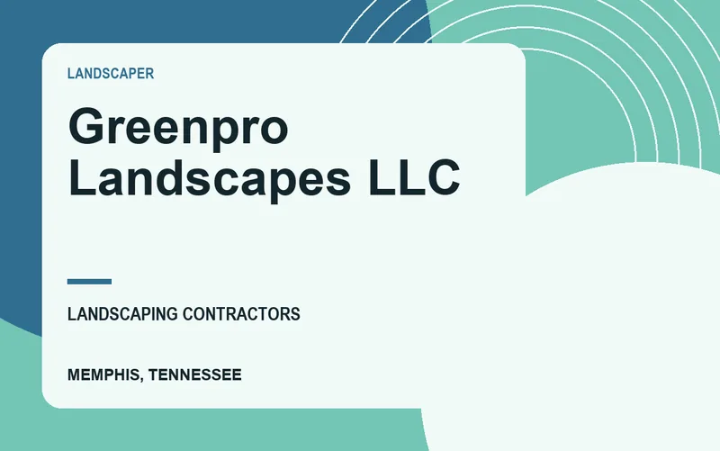 Greenpro Landscapes LLC in Memphis, Tennessee