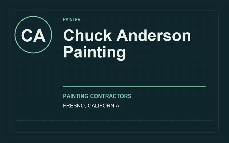 Chuck Anderson Painting in Fresno, California