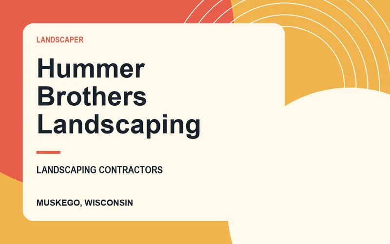 Hummer Brothers Landscaping in Muskego, Wisconsin