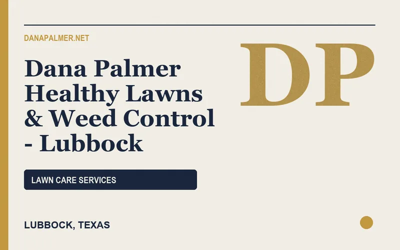 Dana Palmer Healthy Lawns & Weed Control - Lubbock in Lubbock, Texas