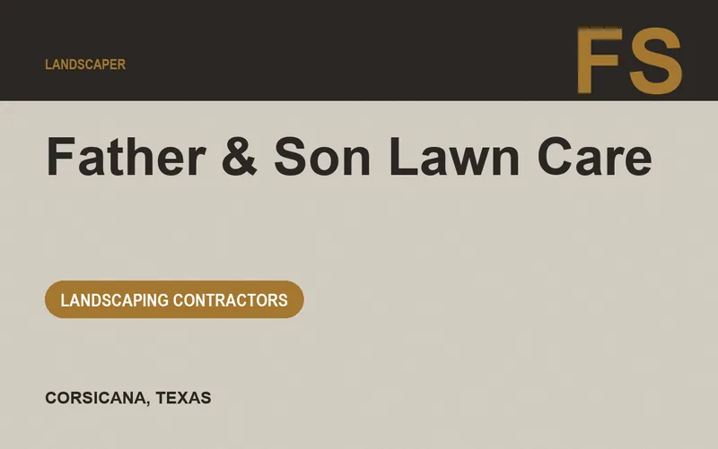 Father & Son Lawn Care in Corsicana, Texas