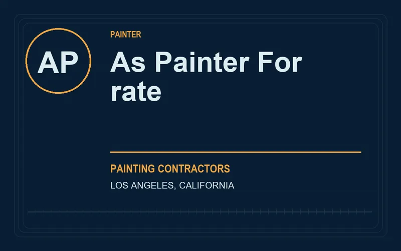 As Painter For rate in Los Angeles, California