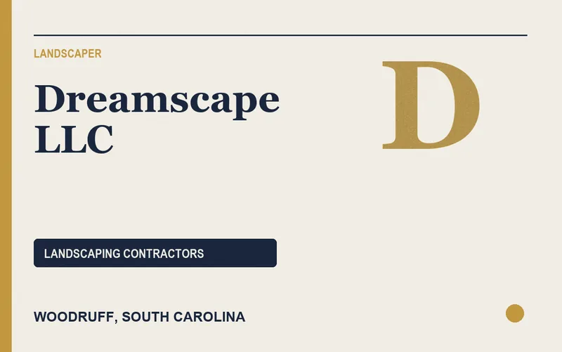 Dreamscape LLC in Woodruff, South Carolina