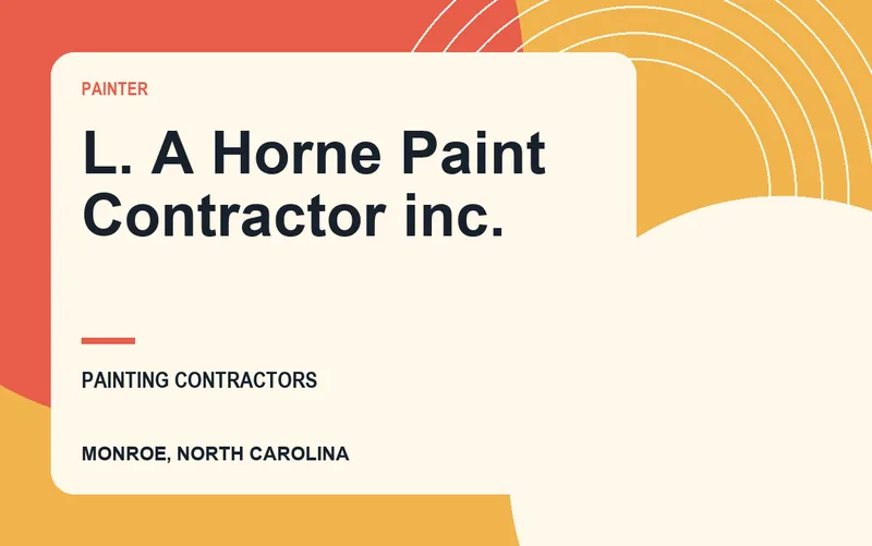L. A Horne Paint Contractor inc. in Monroe, North Carolina