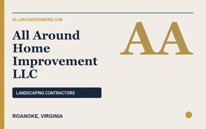 All Around Home Improvement LLC in Roanoke, Virginia