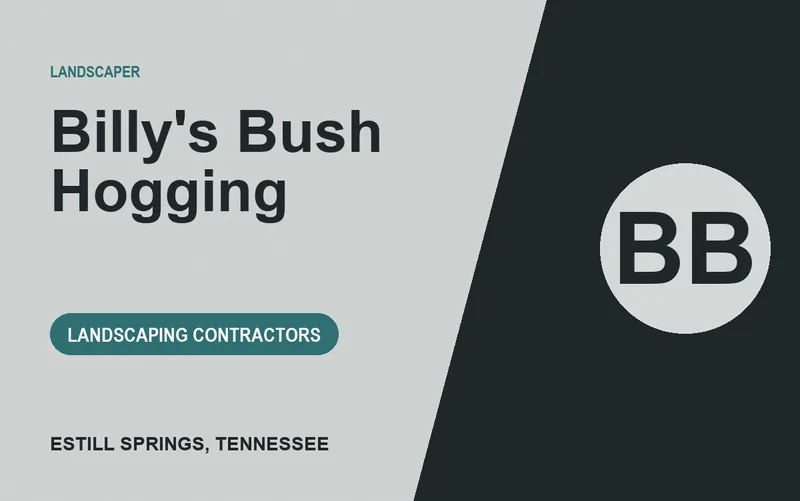 Billy's Bush Hogging in Estill Springs, Tennessee
