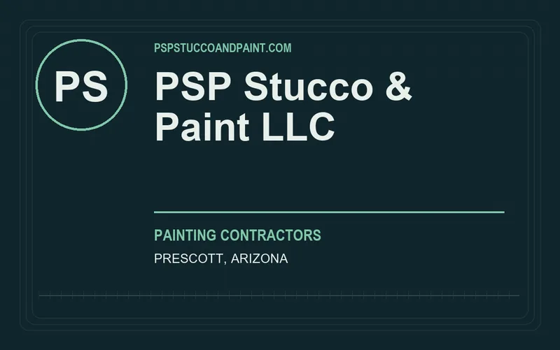 PSP Stucco & Paint LLC in Prescott, Arizona