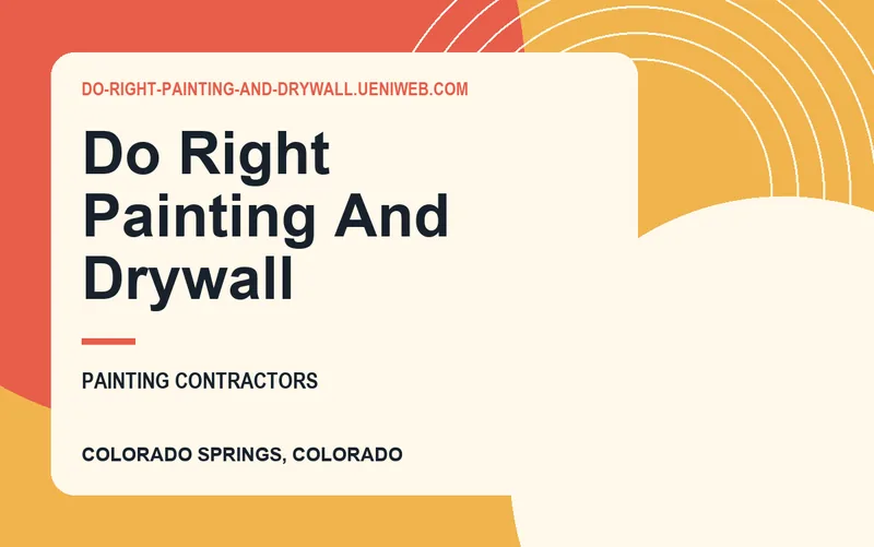 Do Right Painting And Drywall in Colorado Springs, Colorado