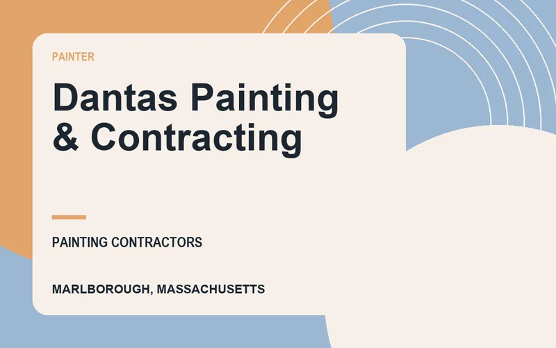 Dantas Painting & Contracting in Marlborough, Massachusetts
