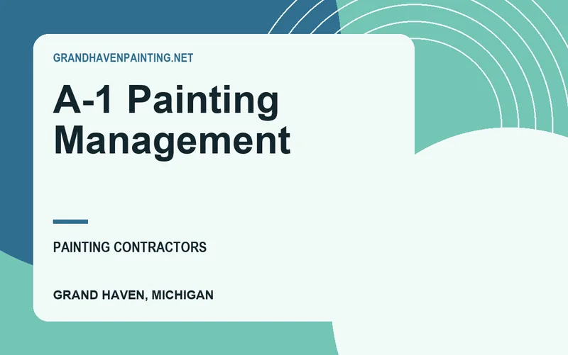 A-1 Painting Management in Grand Haven, Michigan