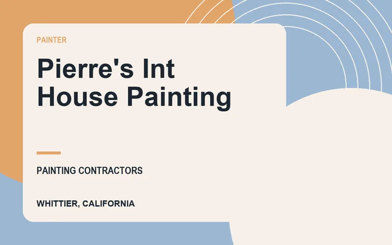 Pierre's Int House Painting in Whittier, California