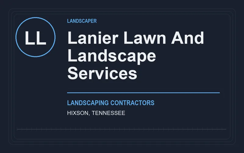 Lanier Lawn And Landscape Services in Hixson, Tennessee