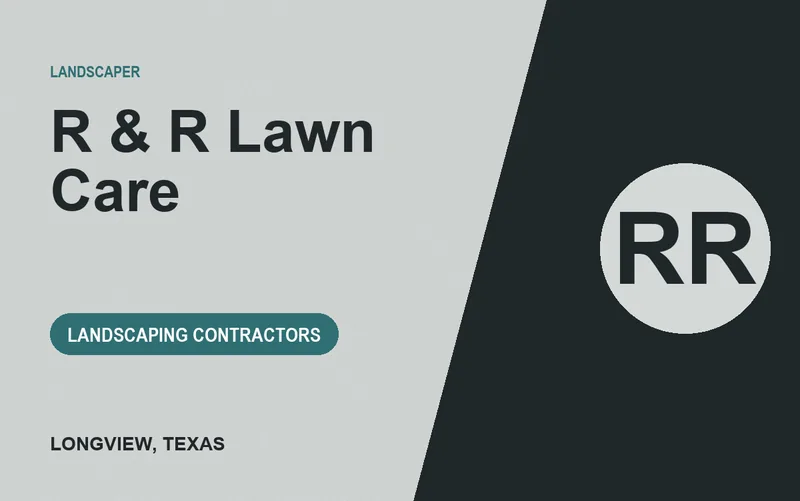 R & R Lawn Care in Longview, Texas