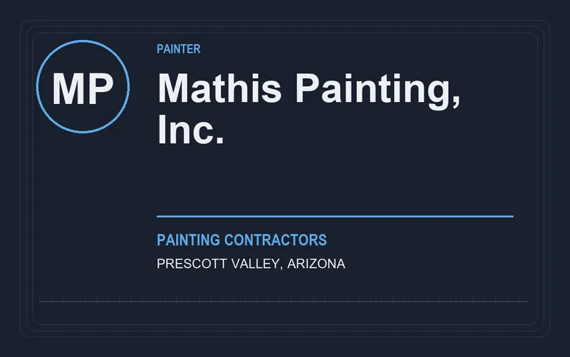 Mathis Painting, Inc. in Prescott Valley, Arizona