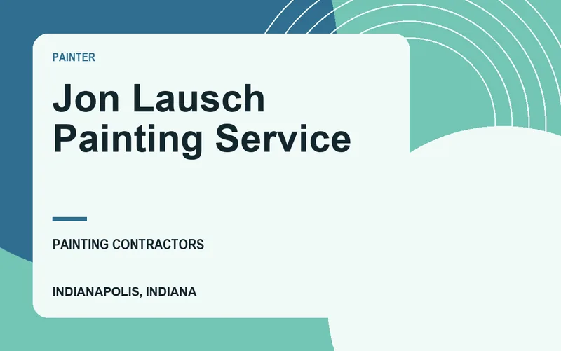 Jon Lausch Painting Service in Indianapolis, Indiana