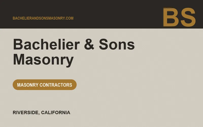 Bachelier & Sons Masonry in Riverside, California