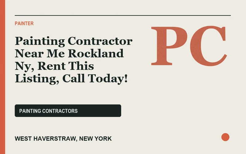 Painting Contractor Near Me Rockland Ny, Rent This Listing, Call Today! in West Haverstraw, New York