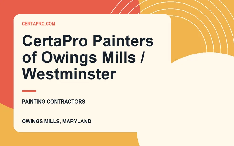 CertaPro Painters of Owings Mills / Westminster in Owings Mills, Maryland