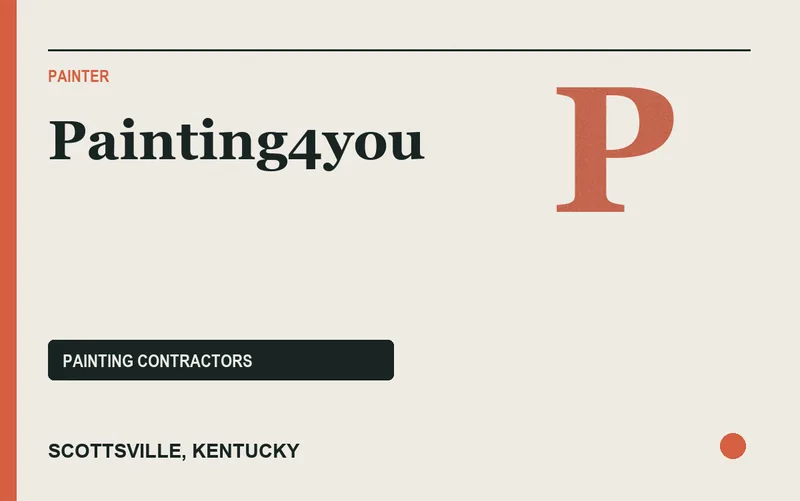 Painting4you in Scottsville, Kentucky