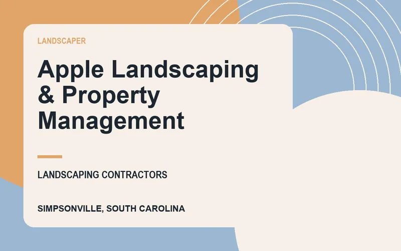 Apple Landscaping & Property Management in Simpsonville, South Carolina