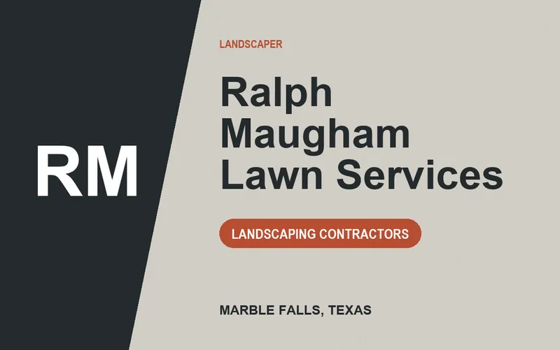 Ralph Maugham Lawn Services in Marble Falls, Texas