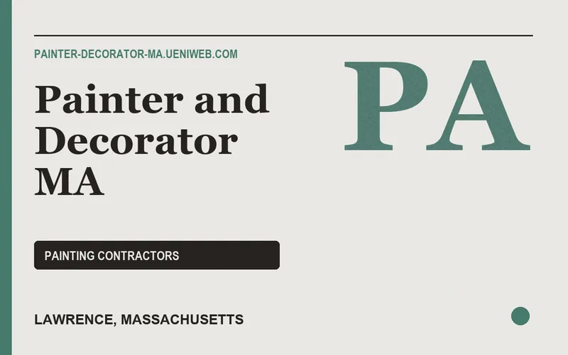 Painter and Decorator MA in Lawrence, Massachusetts