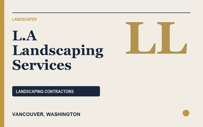 L.A Landscaping Services in Vancouver, Washington