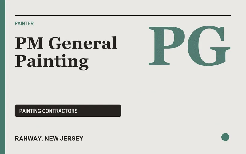 PM General Painting in Rahway, New Jersey