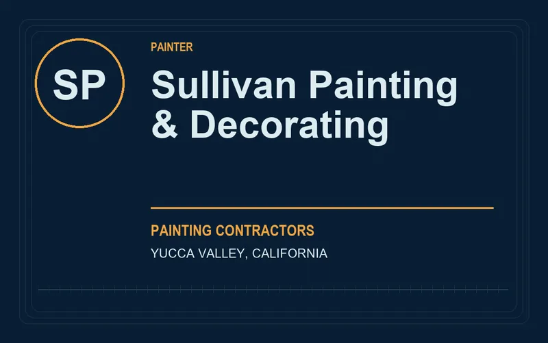 Sullivan Painting & Decorating in Yucca Valley, California