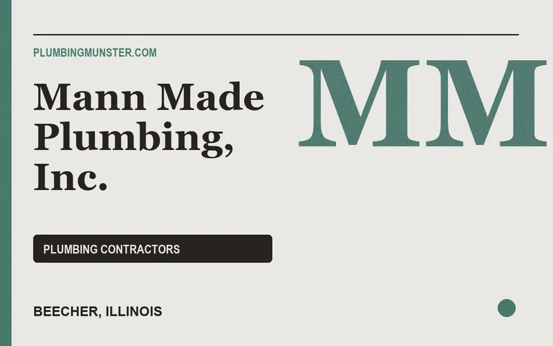 Mann Made Plumbing, Inc. in Beecher, Illinois