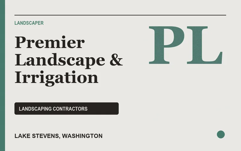 Premier Landscape & Irrigation in Lake Stevens, Washington