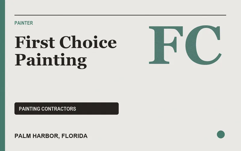 First Choice Painting in Palm Harbor, Florida