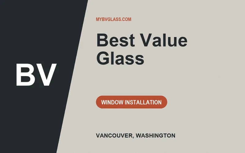 Best Value Glass in Vancouver, Washington