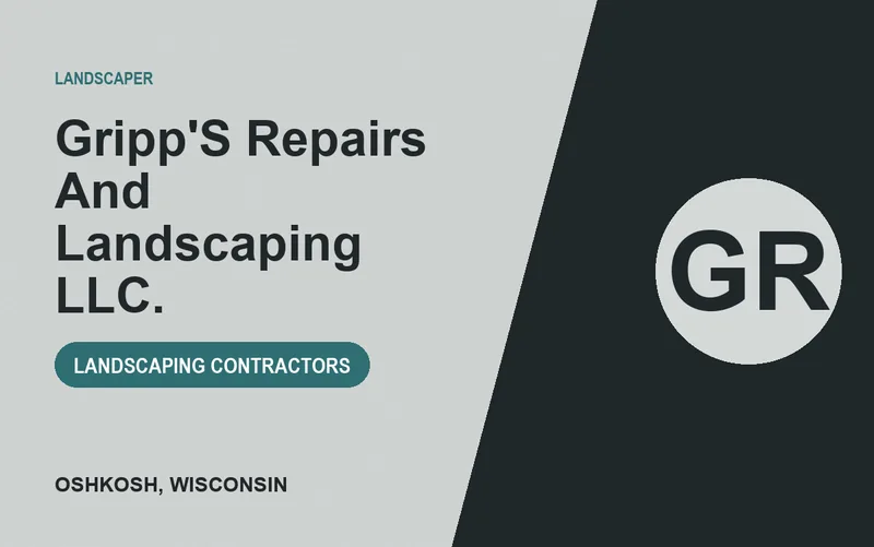 GRIPP'S REPAIRS AND LANDSCAPING L.L.C. in Oshkosh, Wisconsin