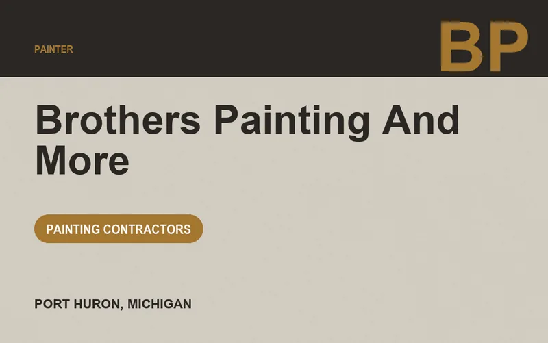 Brothers Painting And More in Port Huron, Michigan