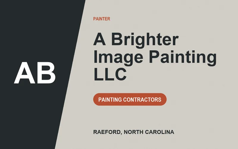 A Brighter Image Painting LLC in Raeford, North Carolina