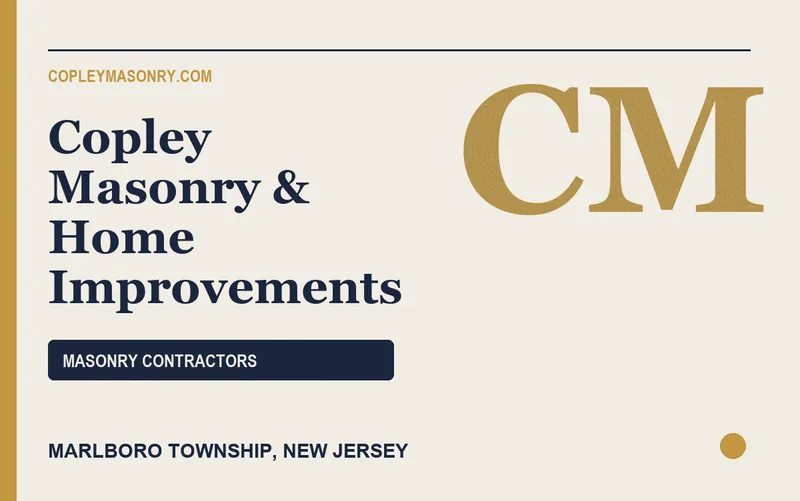 Copley Masonry & Home Improvements in Marlboro Township, New Jersey