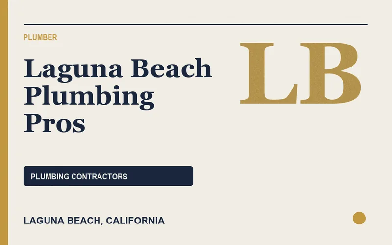 Laguna Beach Plumbing Pros in Laguna Beach, California