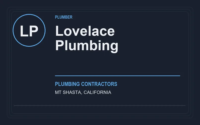 Lovelace Plumbing in Mt Shasta, California
