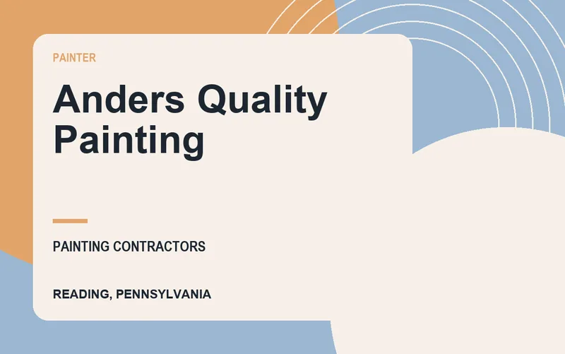 Anders Quality Painting in Reading, Pennsylvania
