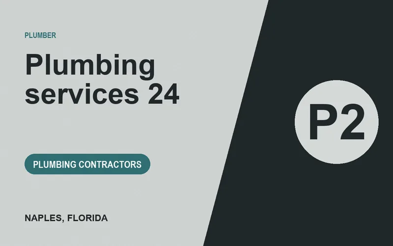 Plumbing services 24 in Naples, Florida
