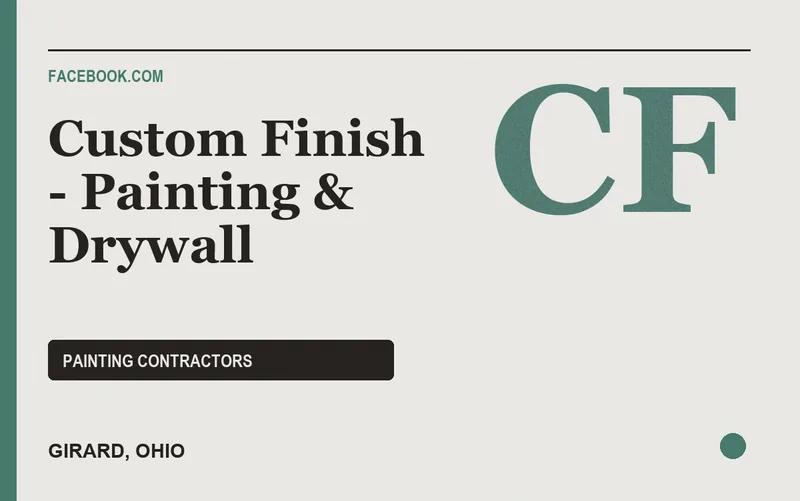 Custom Finish - Painting & Drywall in Girard, Ohio