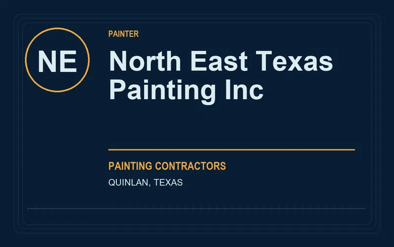 North East Texas Painting Inc in Quinlan, Texas