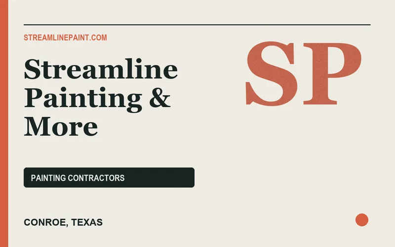 Streamline Painting & More in Conroe, Texas